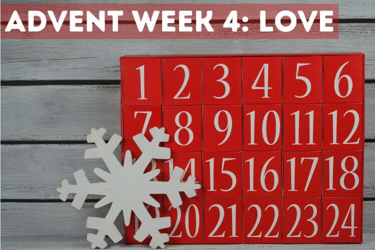 Daily Advent devotions, week 4: Love